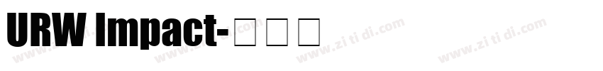 URW Impact字体转换